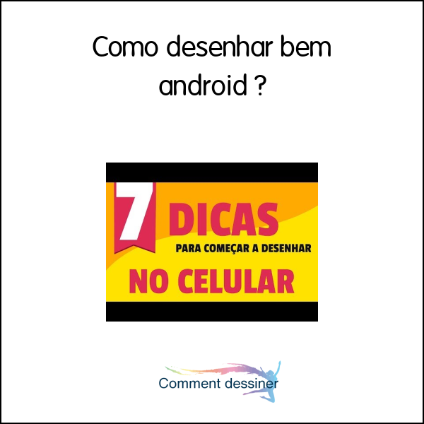 Como desenhar bem android